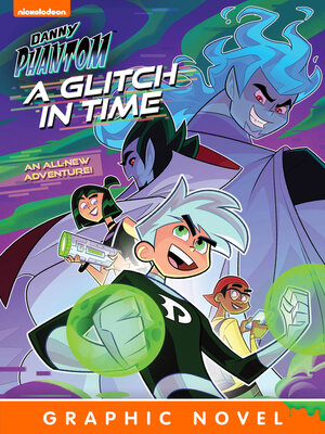cover image of Danny Phantom: A Glitch in Time